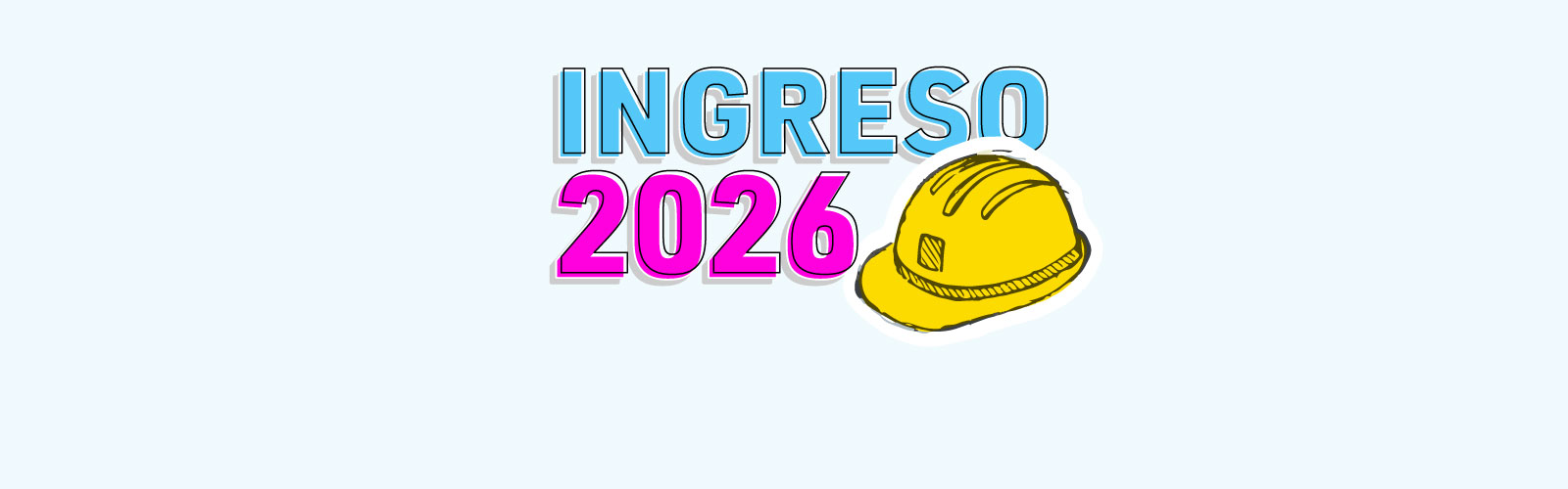  Ingreso 2026